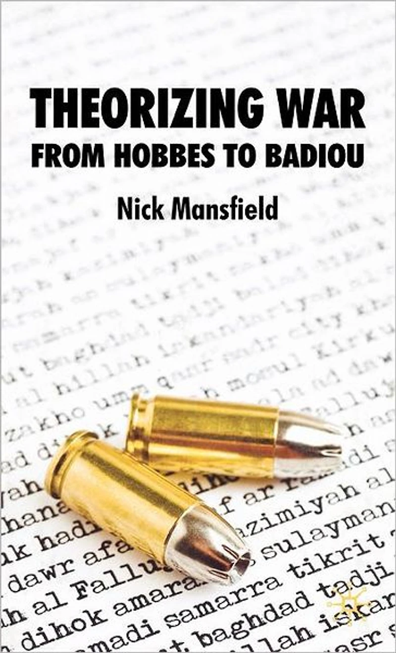 Theorizing War: From Hobbes to Badiou