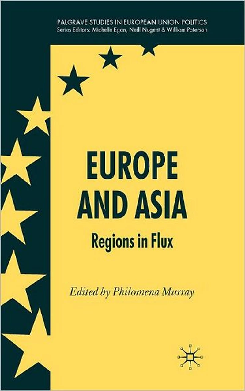 Europe and Asia: Regions Flux