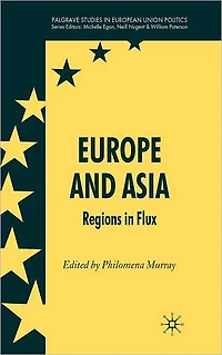 Europe and Asia: Regions Flux