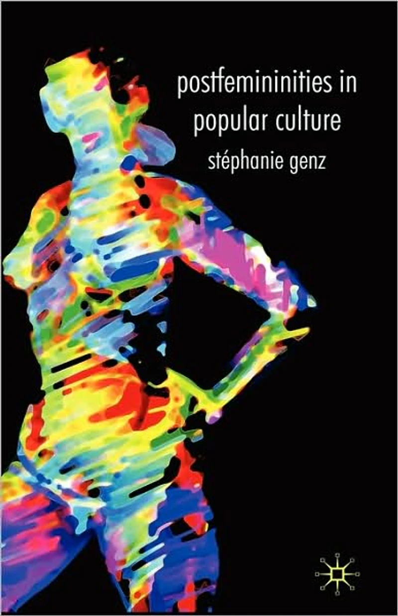 Postfemininities Popular Culture
