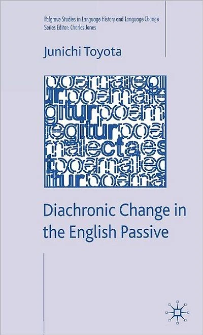 Diachronic Change the English Passive