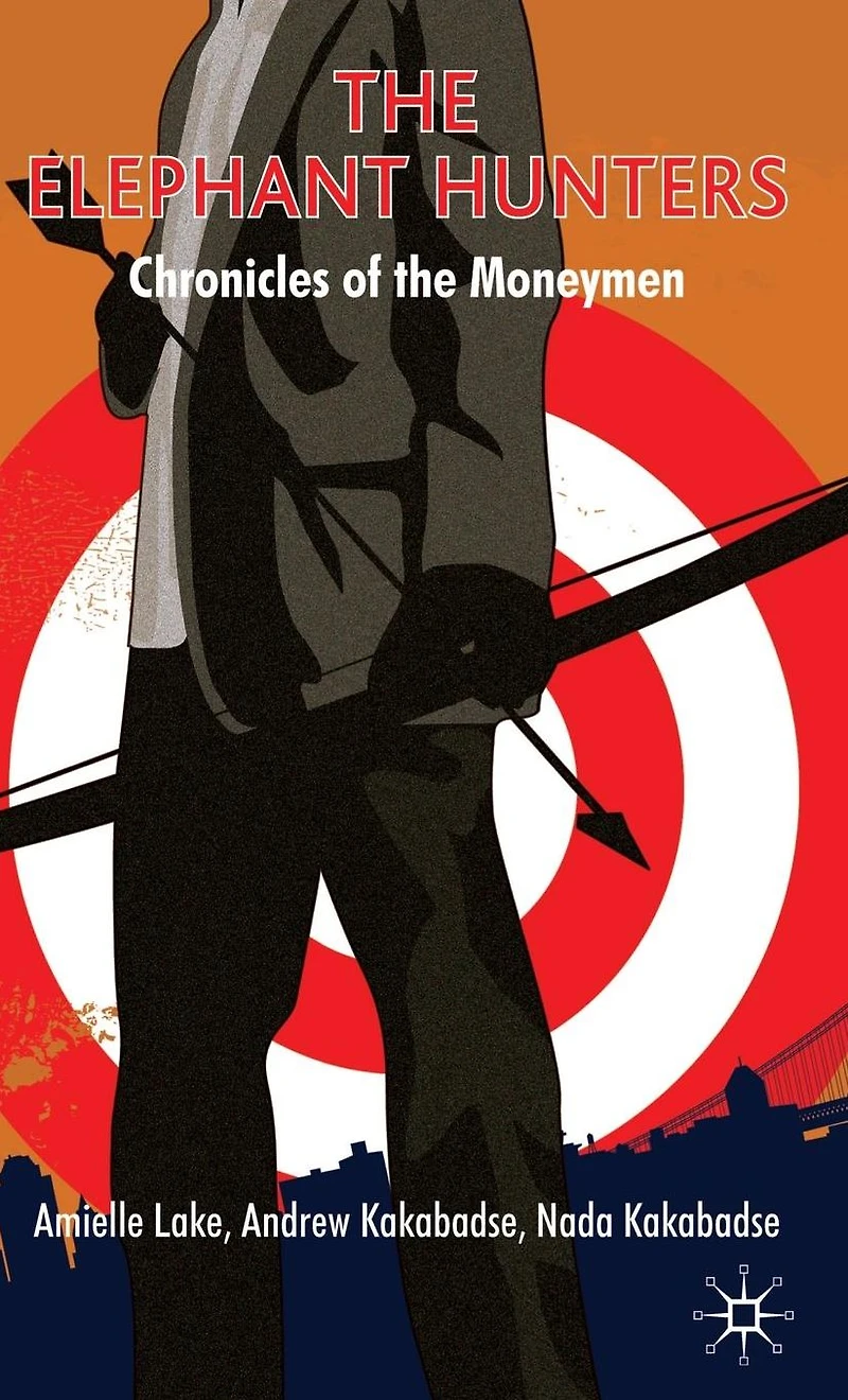 the Elephant Hunters: Chronicles of Moneymen