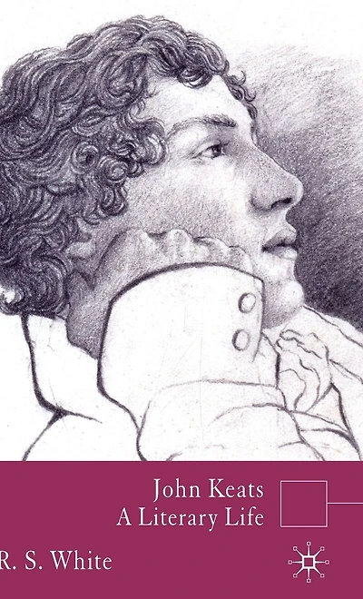 John Keats: A Literary Life