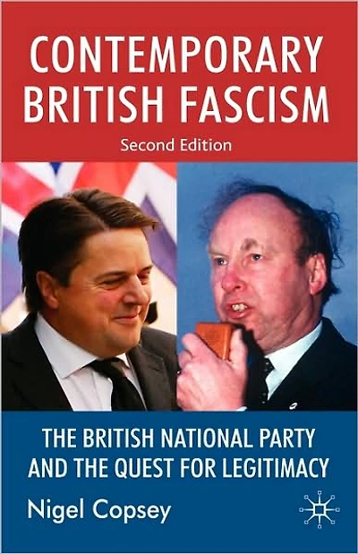 Contemporary British Fascism: the National Party and Quest for Legitimacy