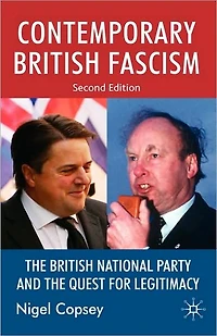 Contemporary British Fascism: the National Party and Quest for Legitimacy