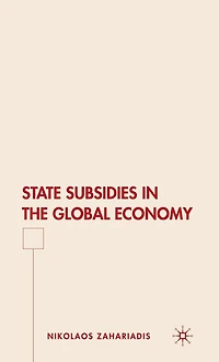State Subsidies the Global Economy