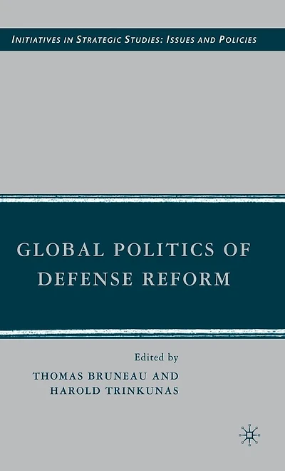 Global Politics of Defense Reform