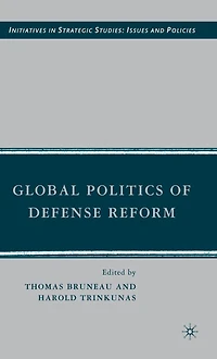 Global Politics of Defense Reform