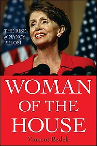 Woman of The House: Rise Nancy Pelosi