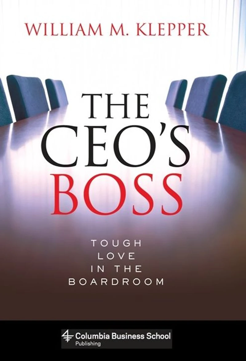 the CEO's Boss: Tough Love Boardroom