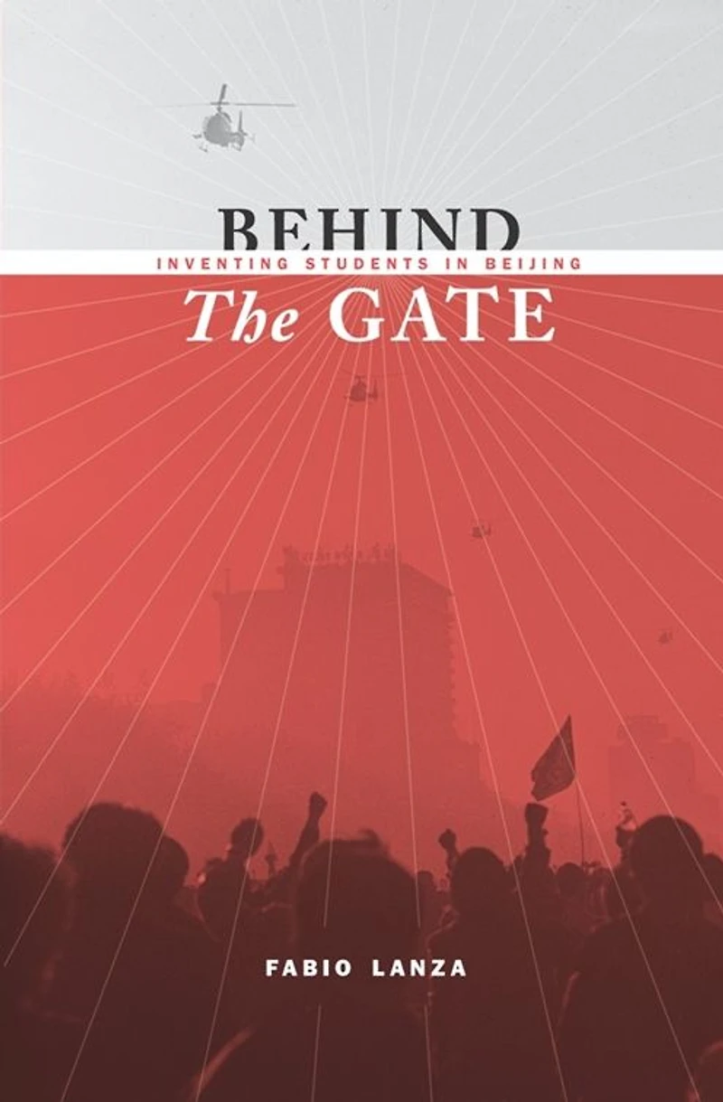 Behind the Gate: Inventing Students Beijing