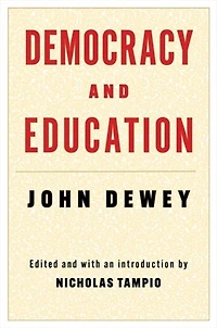 Democracy and Education (Annotated)