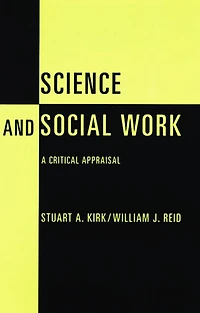 Science and Social Work: A Critical Appraisal