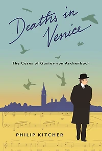 Deaths Venice: The Cases of Gustav von Aschenbach