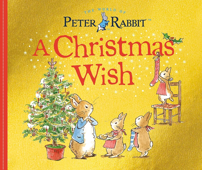 A Christmas Wish: Peter Rabbit Tale