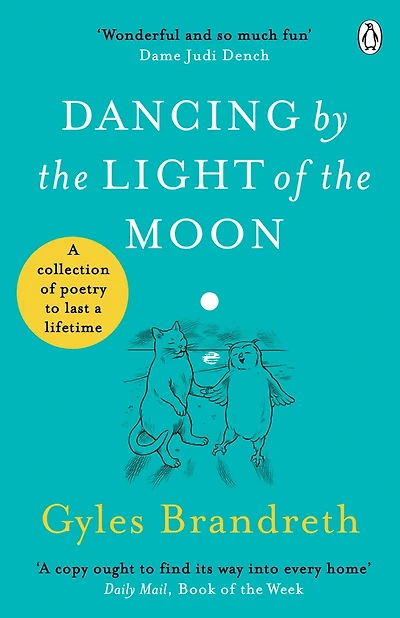 Dancing By The Light of Moon: a Collection Poetry to Last Lifetime