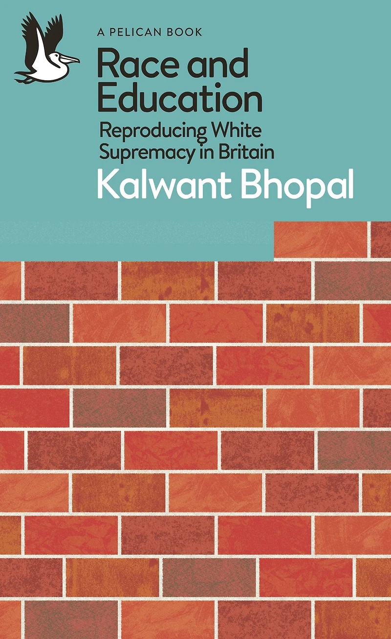 Race and Education: Reproducing White Supremacy Britain