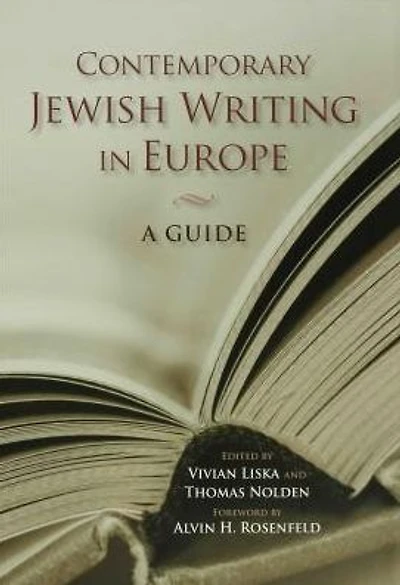 Contemporary Jewish Writing Europe: A Guide