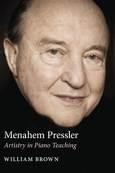 Menahem Pressler: Artistry Piano Teaching