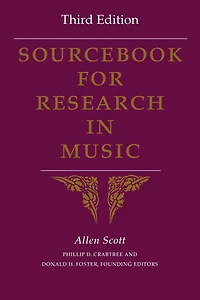 Sourcebook for Research Music, Third Edition