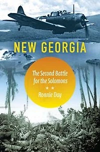 New Georgia: the Second Battle for Solomons