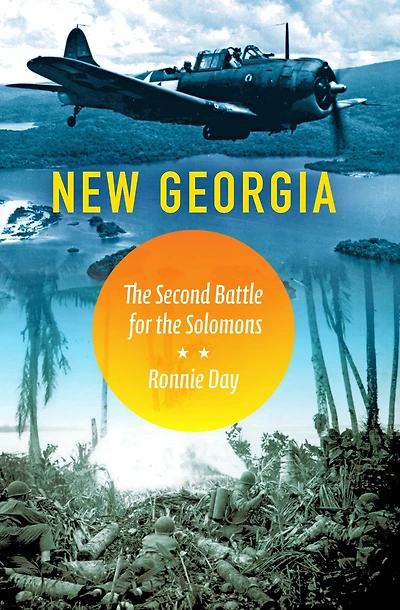 New Georgia: the Second Battle for Solomons