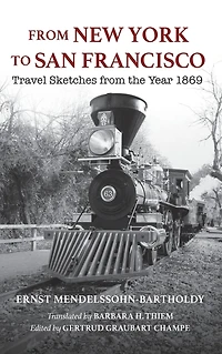 from New York to San Francisco: Travel Sketches the Year 1869