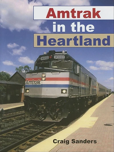 Amtrak the Heartland