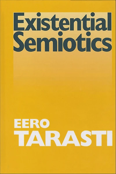 Existential Semiotics