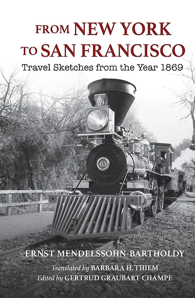 from New York to San Francisco: Travel Sketches the Year 1869