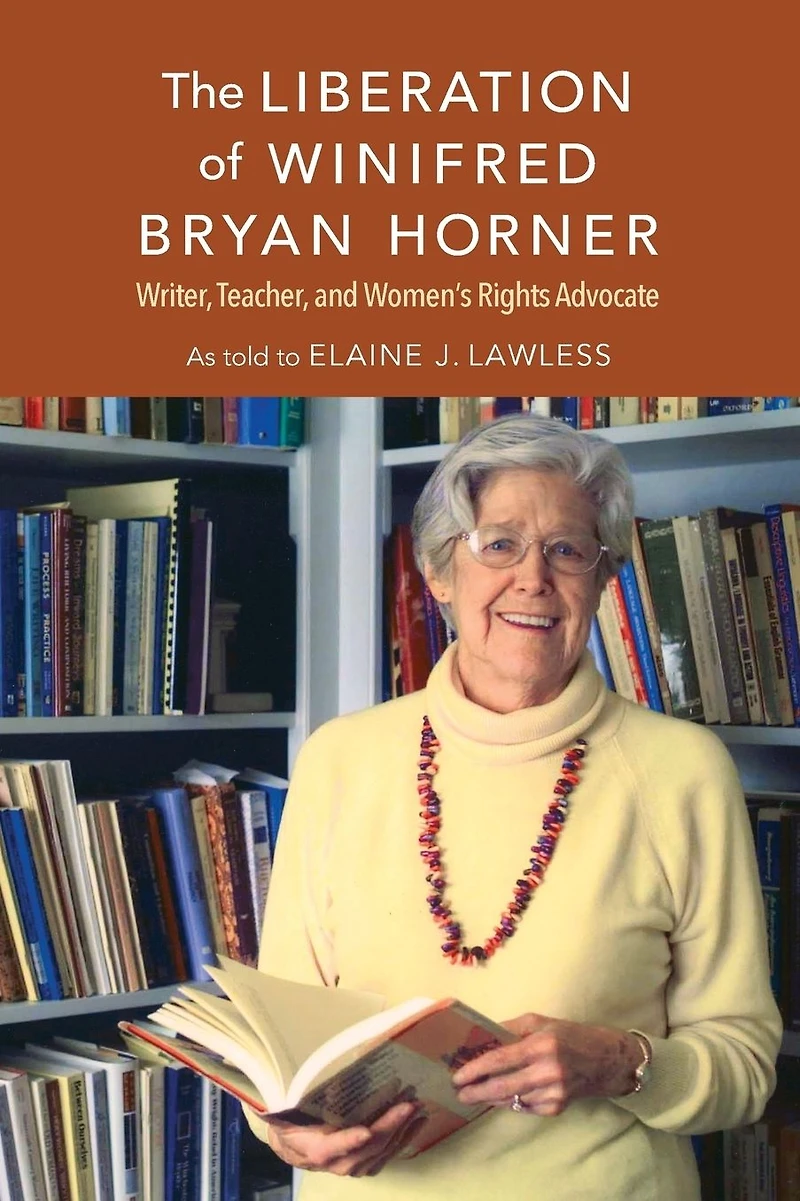 The Liberation of Winifred Bryan Horner: Writer, Teacher, and Women's Rights Advocate