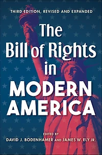 The Bill of Rights Modern America