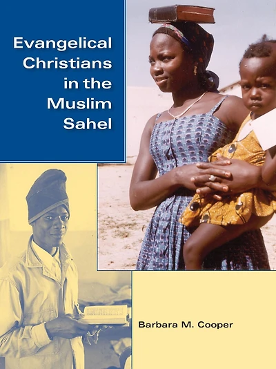 Evangelical Christians the Muslim Sahel
