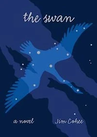 The Swan: A Novel