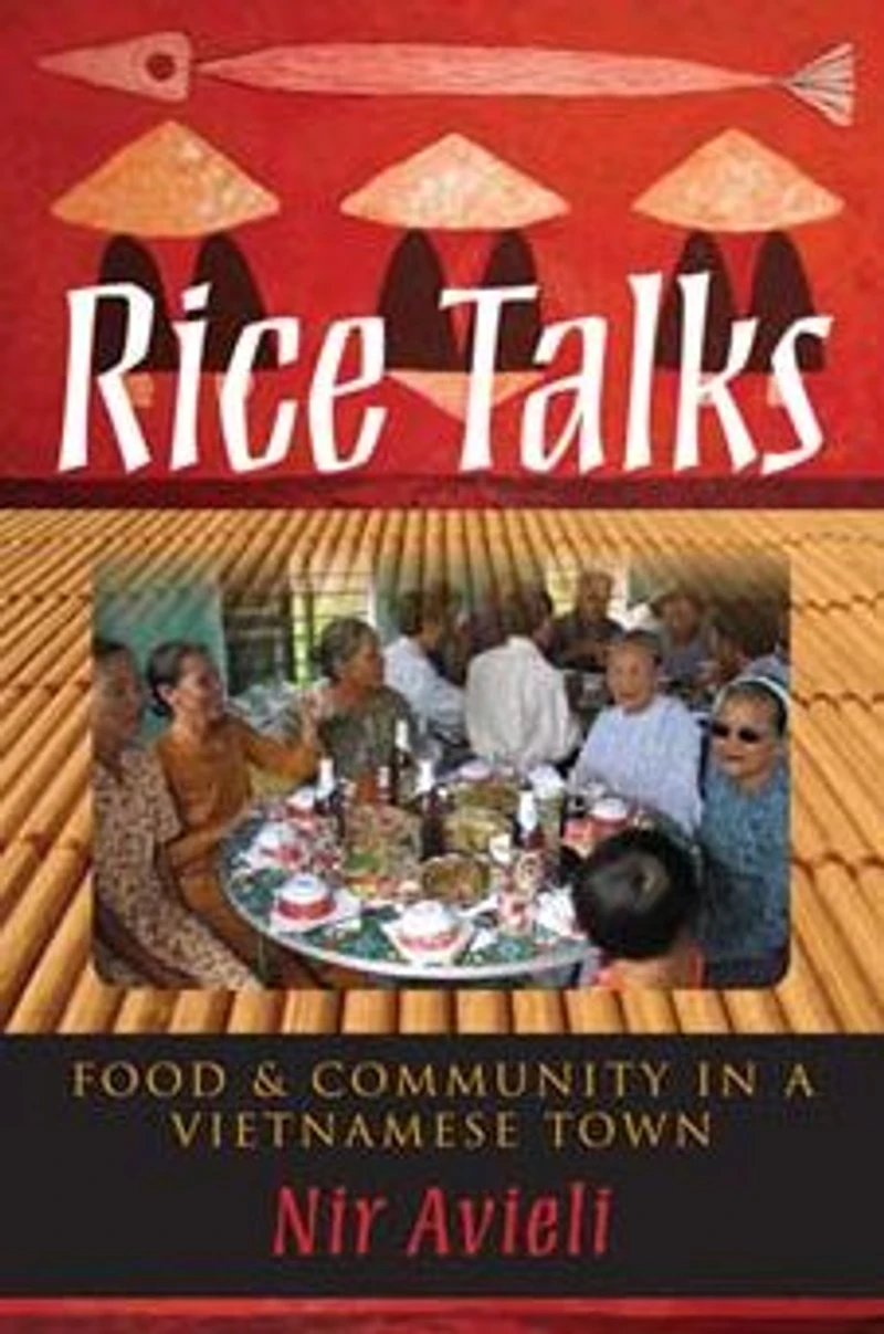 Rice Talks: Food and Community a Vietnamese Town