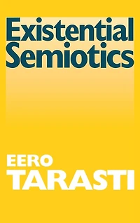 Existential Semiotics
