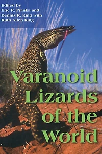 Varanoid Lizards of the World