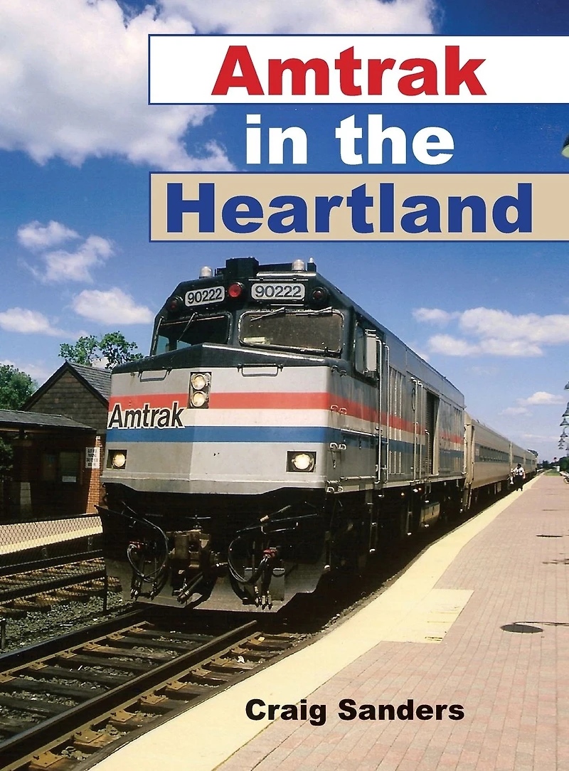 Amtrak the Heartland