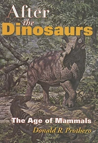 After The Dinosaurs: Age of Mammals