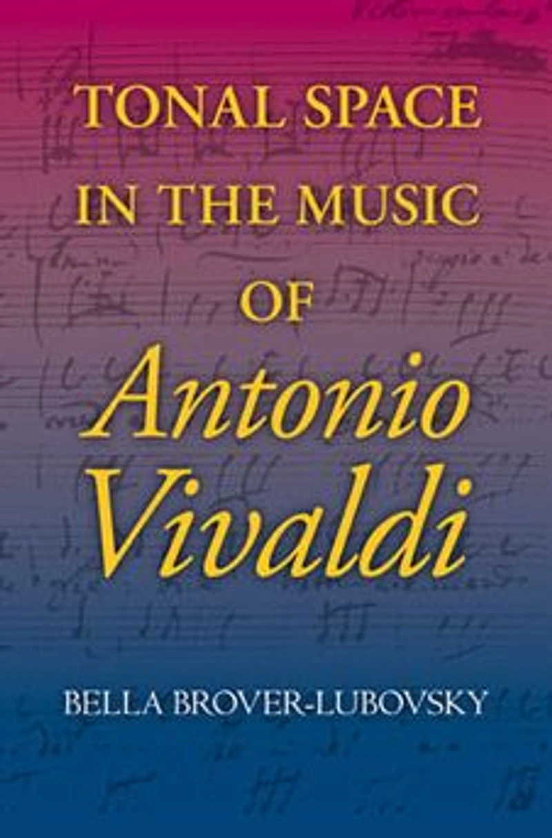 Tonal Space the Music of Antonio Vivaldi