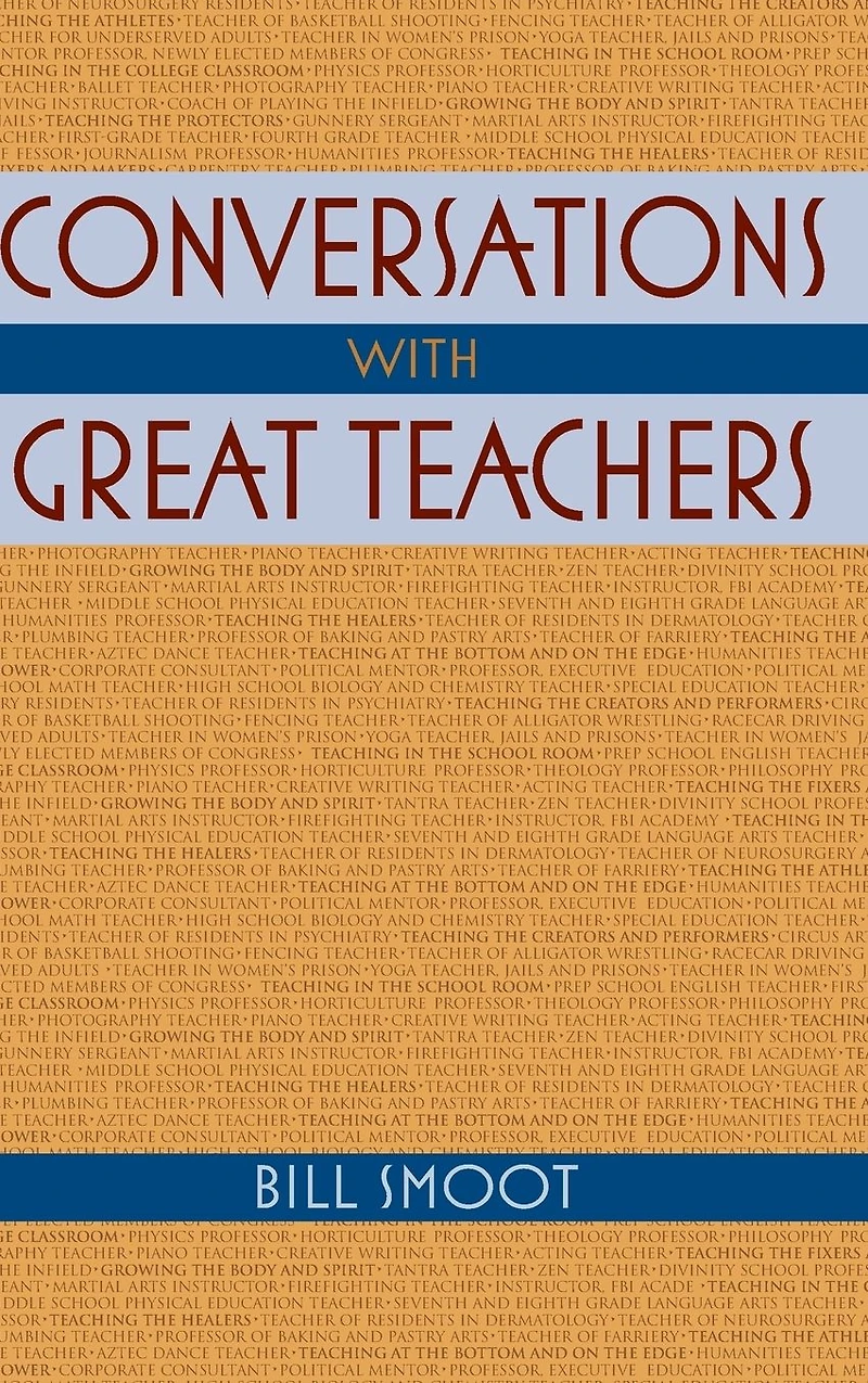 Conversations with Great Teachers