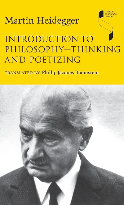 Introduction to Philosophy-Thinking and Poetizing