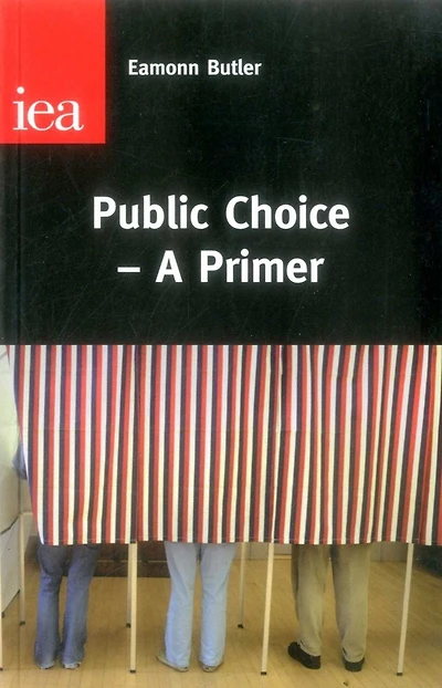 Public Choice-A Primer