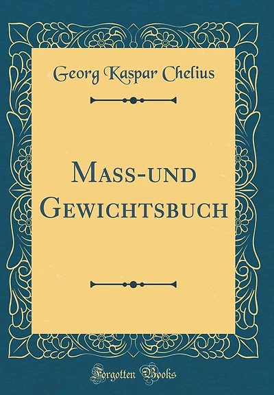 Ma�-Und Gewichtsbuch (Classic Reprint)