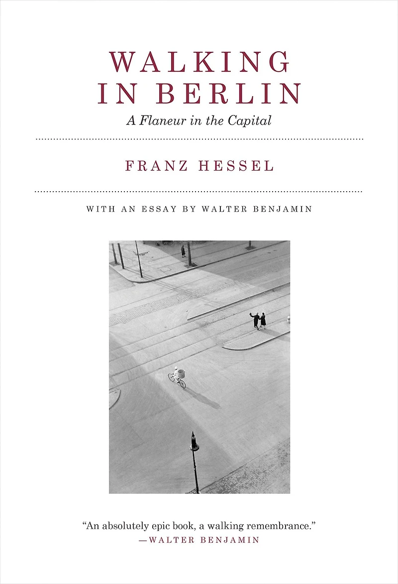Walking Berlin: A Flaneur the Capital