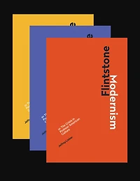 Flintstone Modernism: or The Crisis in Postwar American Culture