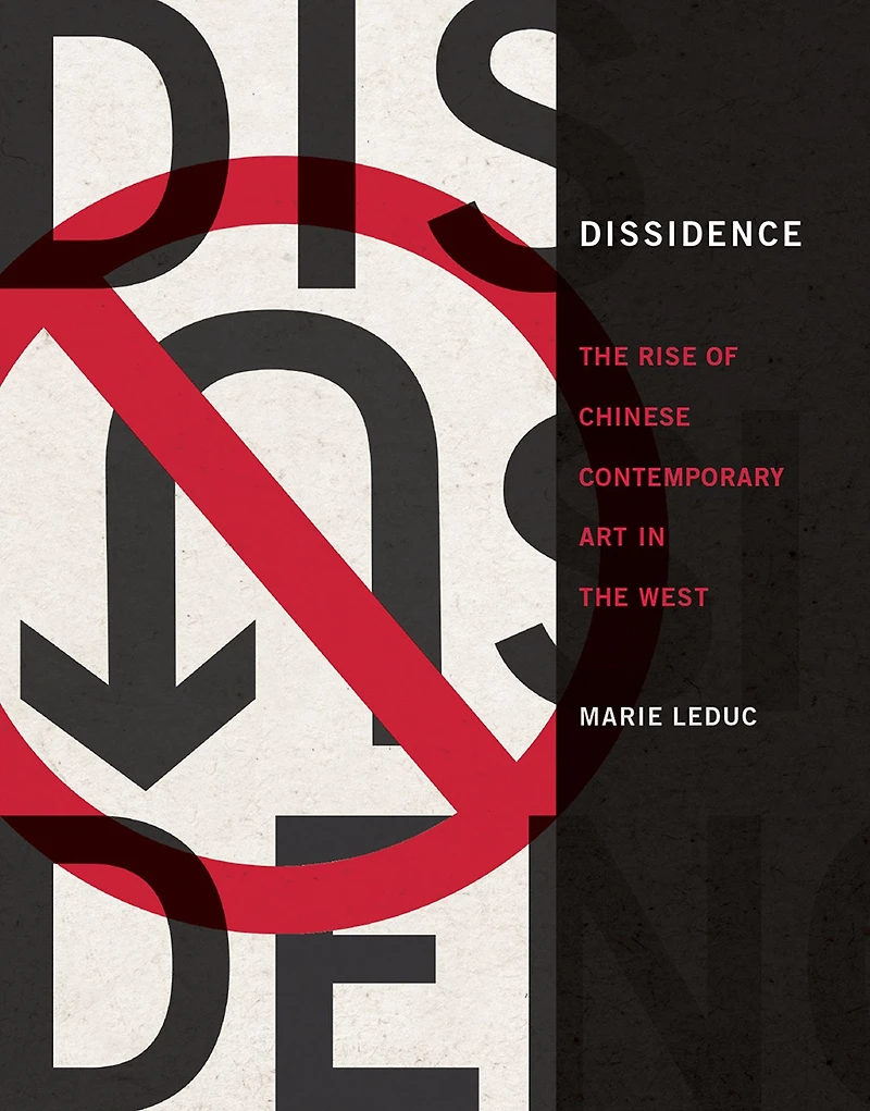 Dissidence: the Rise of Chinese Contemporary Art West