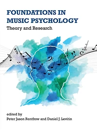 Foundations Music Psychology: Theory and Research