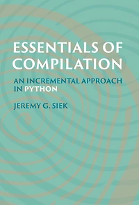 Essentials of Compilation: An Incremental Approach Python
