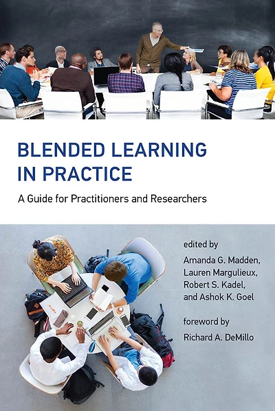 Blended Learning Practice: A Guide for Practitioners and Researchers